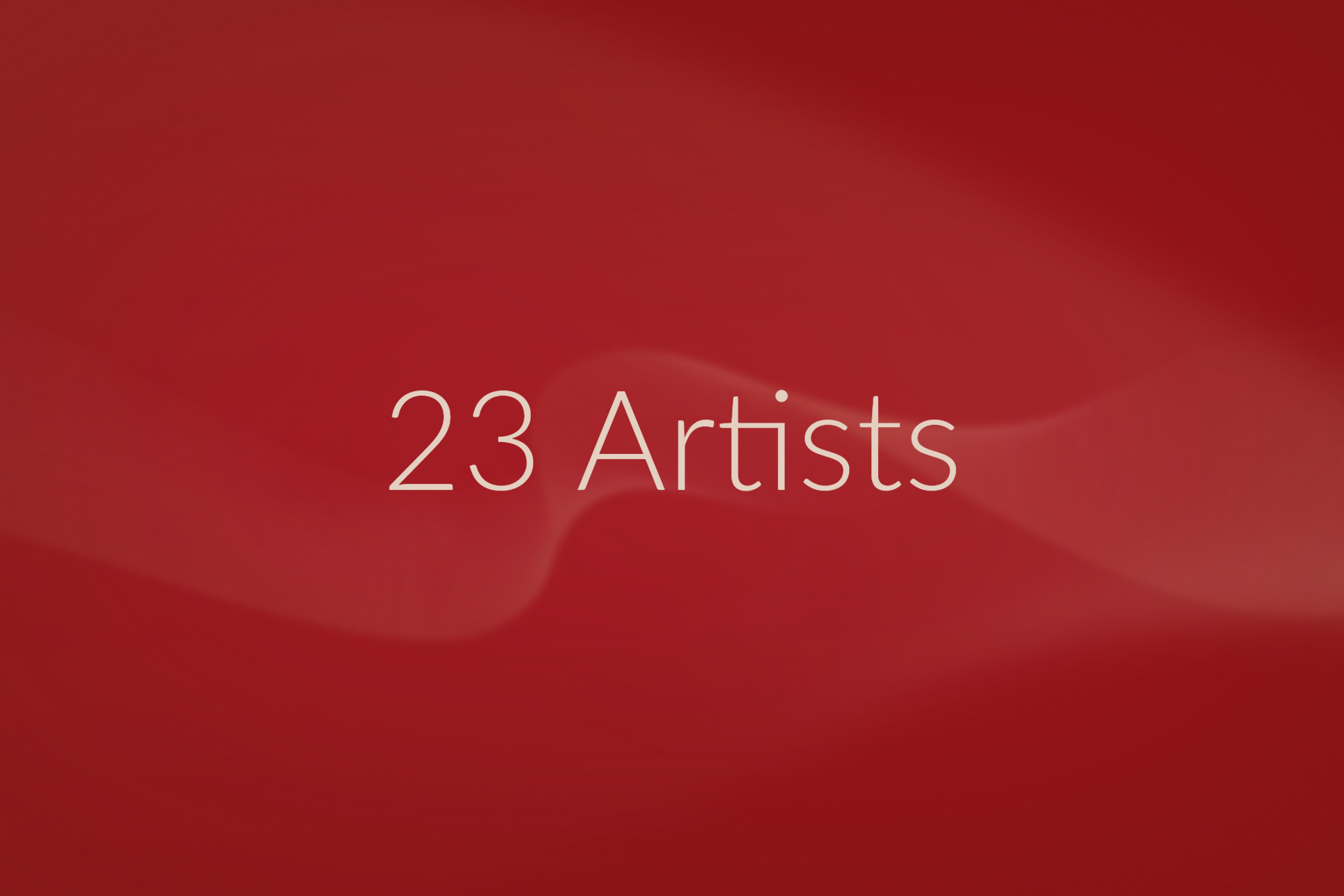 Text reading '23 Artists'