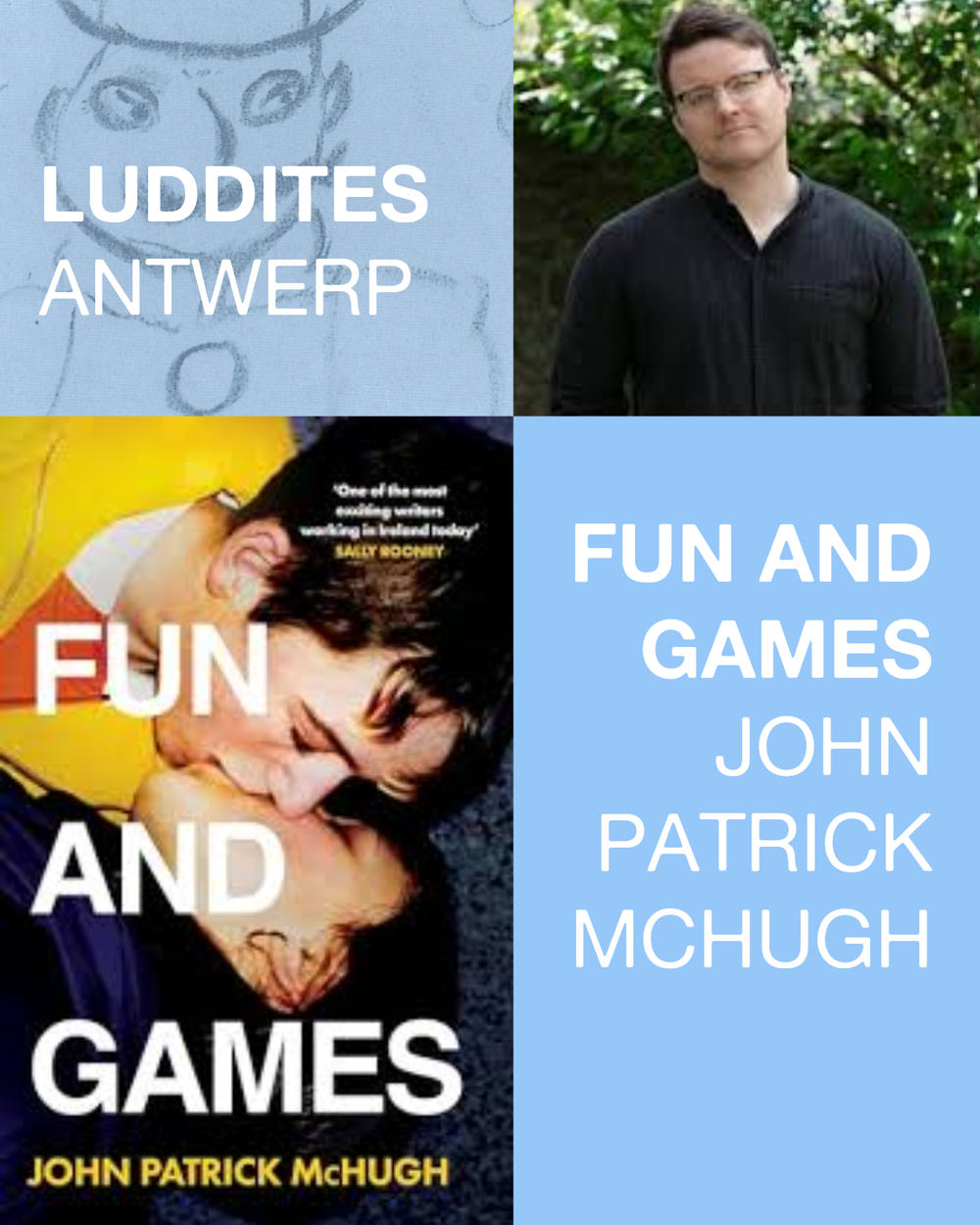 Luddites Fun and Games John Patrick McHugh