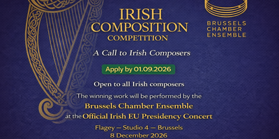 the Brussels Chamber Ensemble for the Irish Presidency Closing Concert competition poster