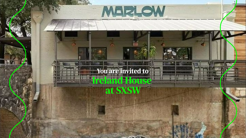 Ireland House at SXSW