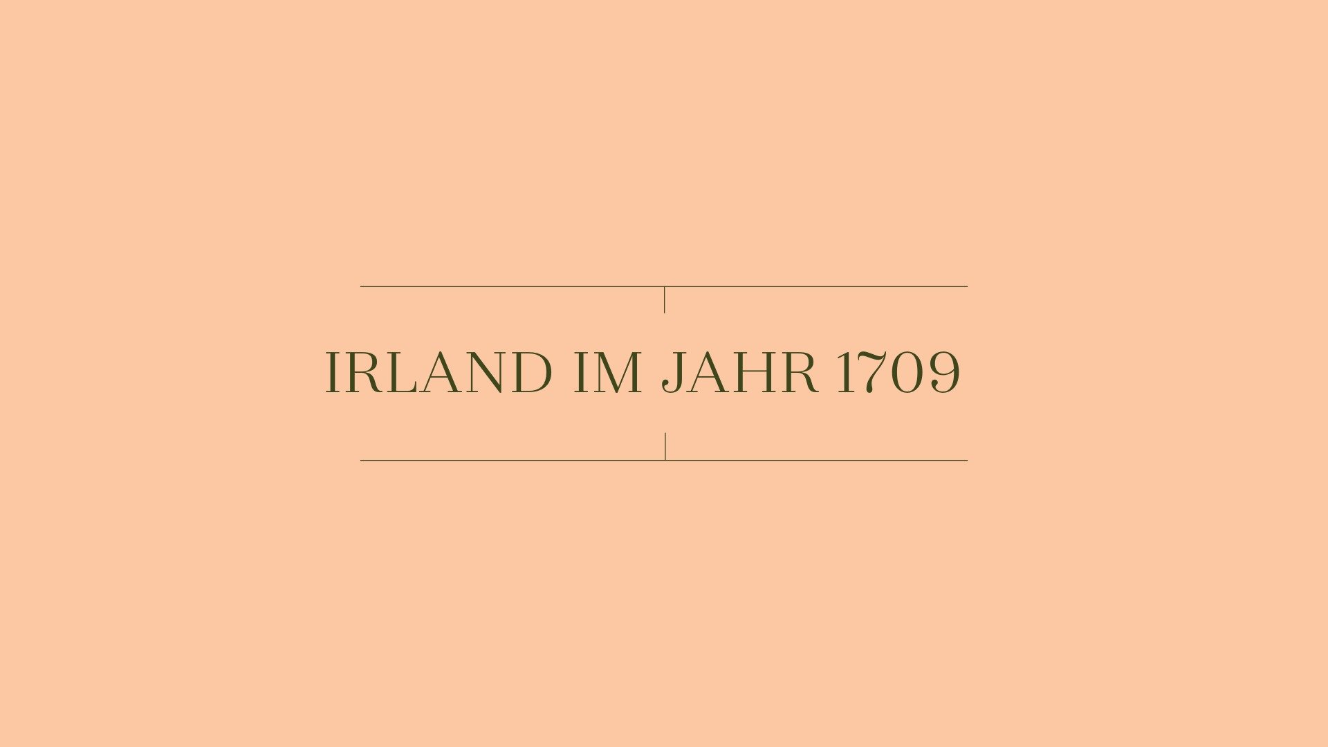 Grafik mit der Aufschrift „Irland im Jahr 1709“